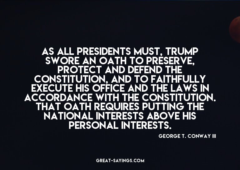 As all presidents must, Trump swore an oath to preserve