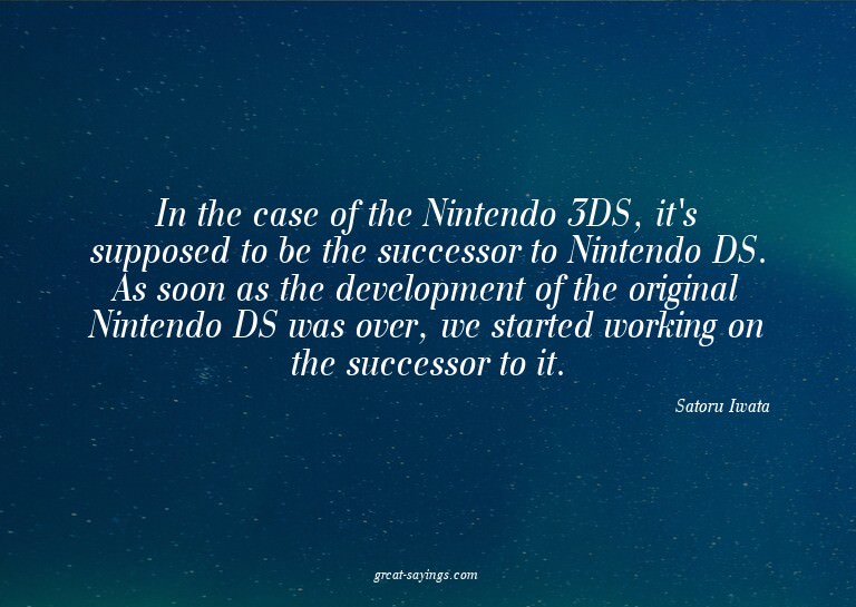 In the case of the Nintendo 3DS, it's supposed to be th
