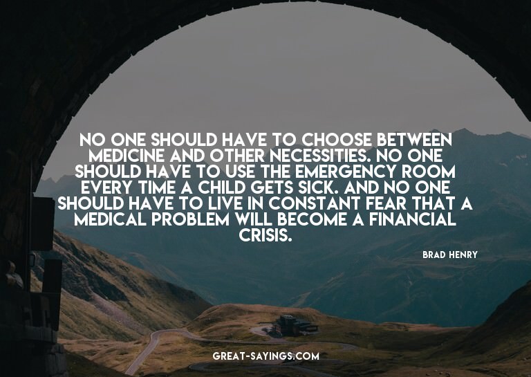 No one should have to choose between medicine and other