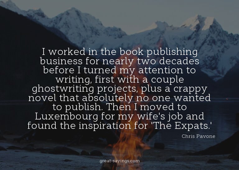 I worked in the book publishing business for nearly two