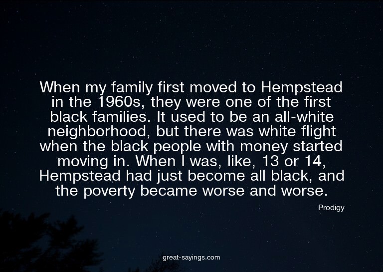 When my family first moved to Hempstead in the 1960s, t