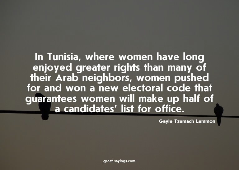 In Tunisia, where women have long enjoyed greater right