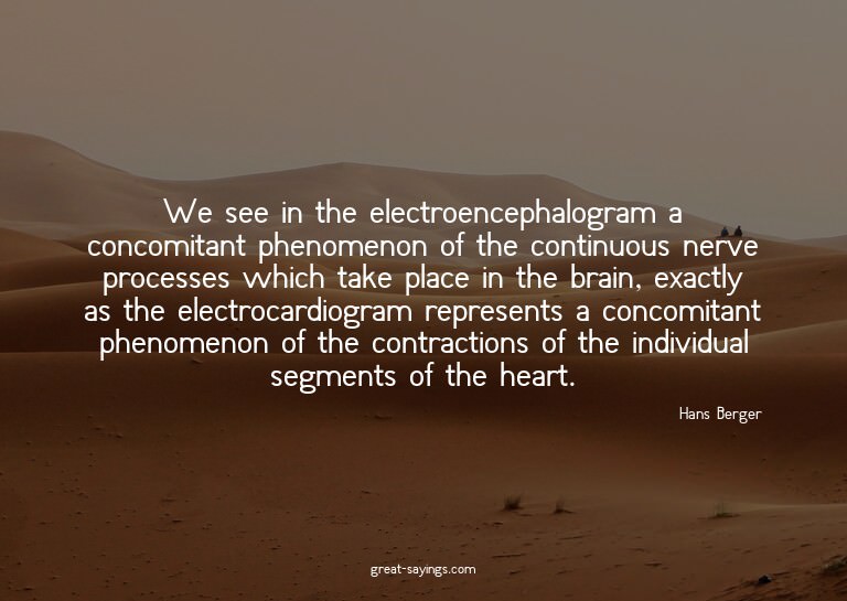 We see in the electroencephalogram a concomitant phenom