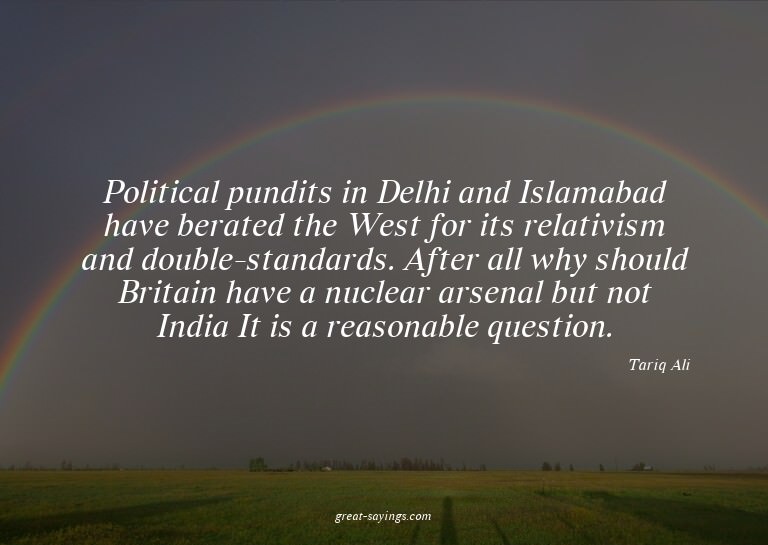 Political pundits in Delhi and Islamabad have berated t