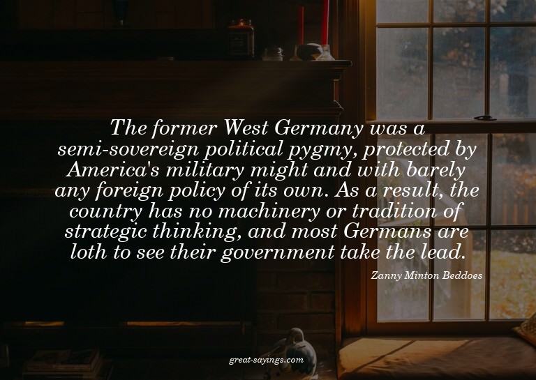 The former West Germany was a semi-sovereign political