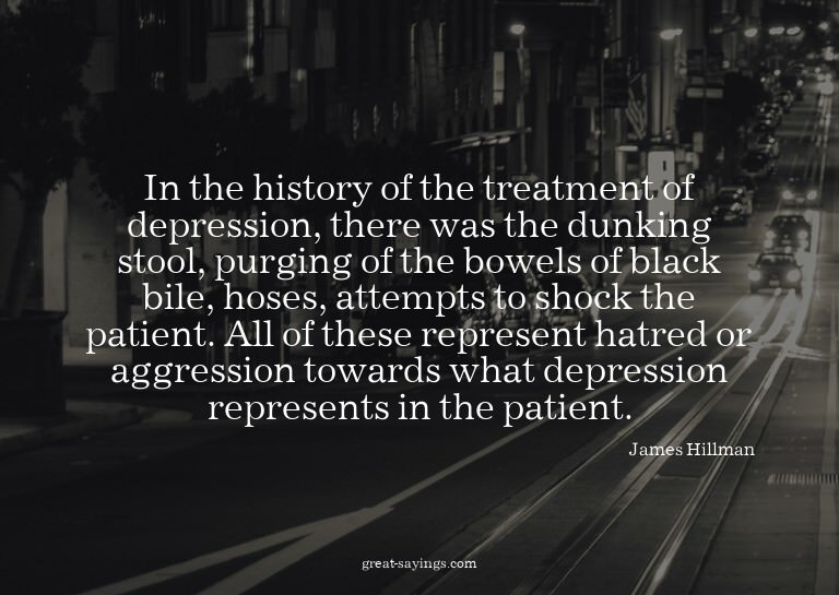 In the history of the treatment of depression, there wa