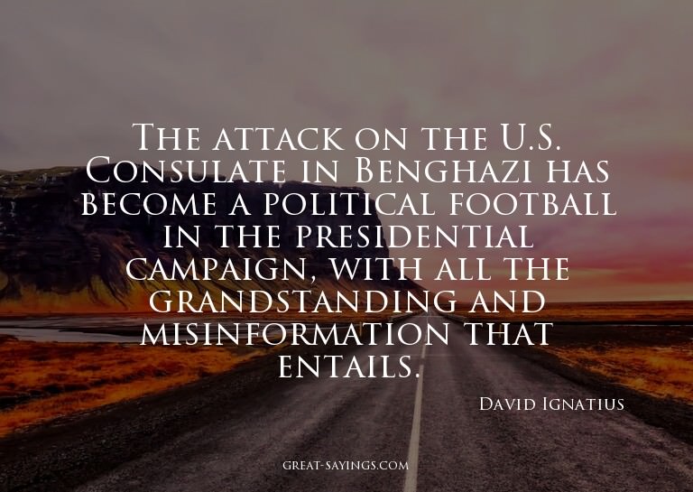 The attack on the U.S. Consulate in Benghazi has become