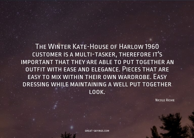 The Winter Kate-House of Harlow 1960 customer is a mult