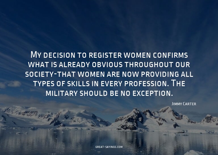 My decision to register women confirms what is already