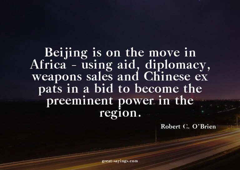 Beijing is on the move in Africa - using aid, diplomacy