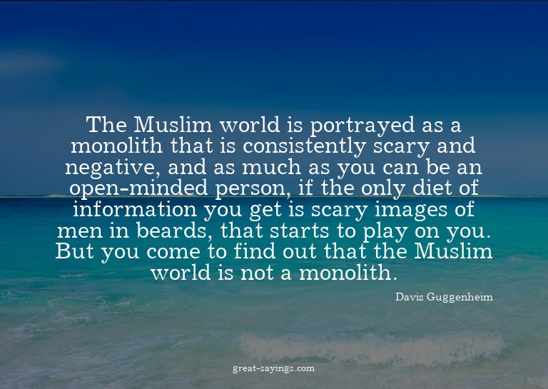The Muslim world is portrayed as a monolith that is con