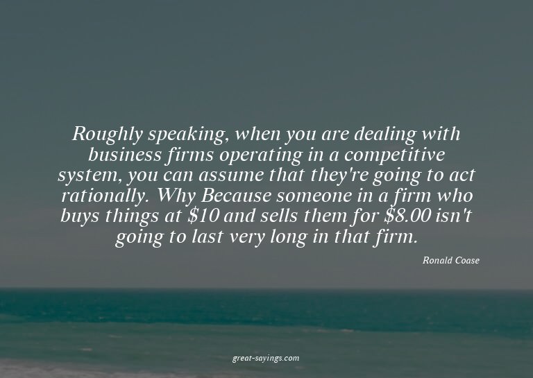 Roughly speaking, when you are dealing with business fi