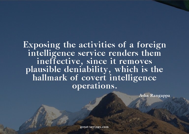 Exposing the activities of a foreign intelligence servi