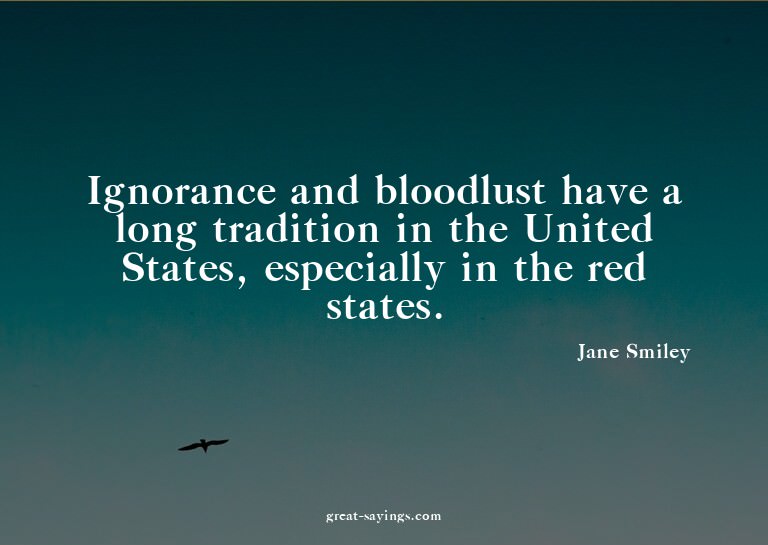 Ignorance and bloodlust have a long tradition in the Un
