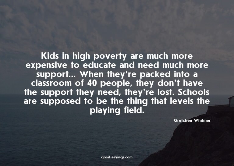 Kids in high poverty are much more expensive to educate
