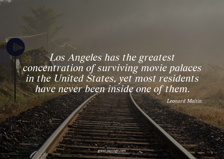 Los Angeles has the greatest concentration of surviving