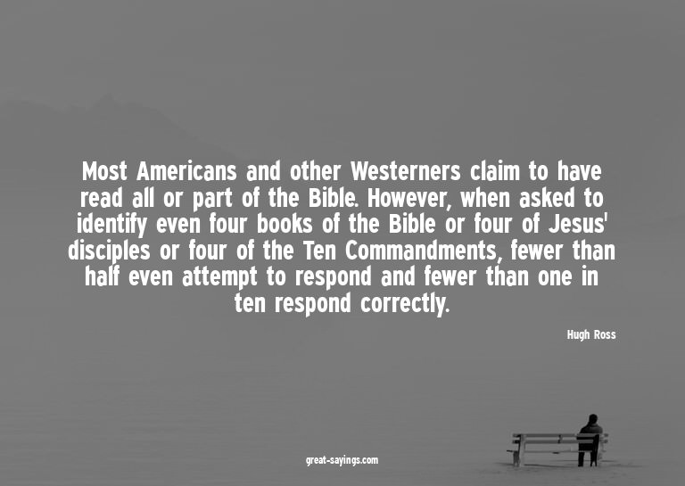 Most Americans and other Westerners claim to have read