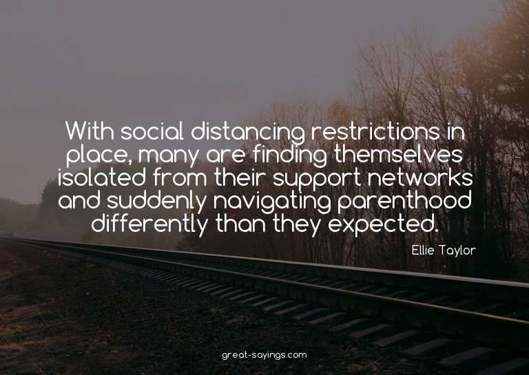 With social distancing restrictions in place, many are