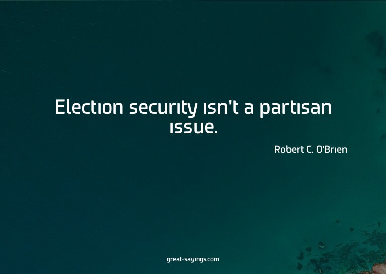 Election security isn't a partisan issue.


