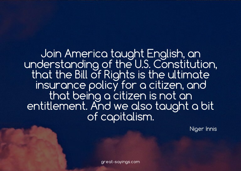 Join America taught English, an understanding of the U.