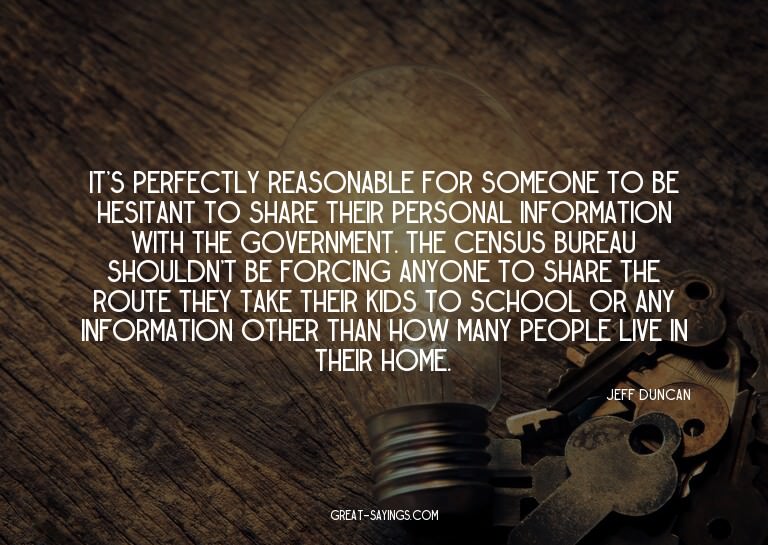 It's perfectly reasonable for someone to be hesitant to