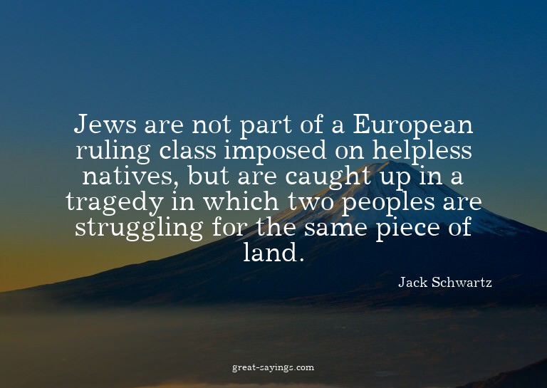 Jews are not part of a European ruling class imposed on