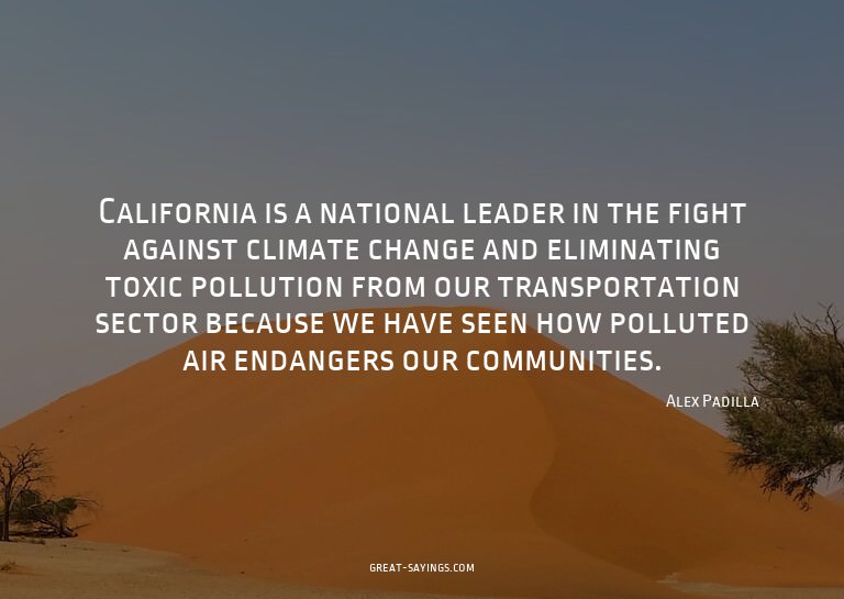 California is a national leader in the fight against cl