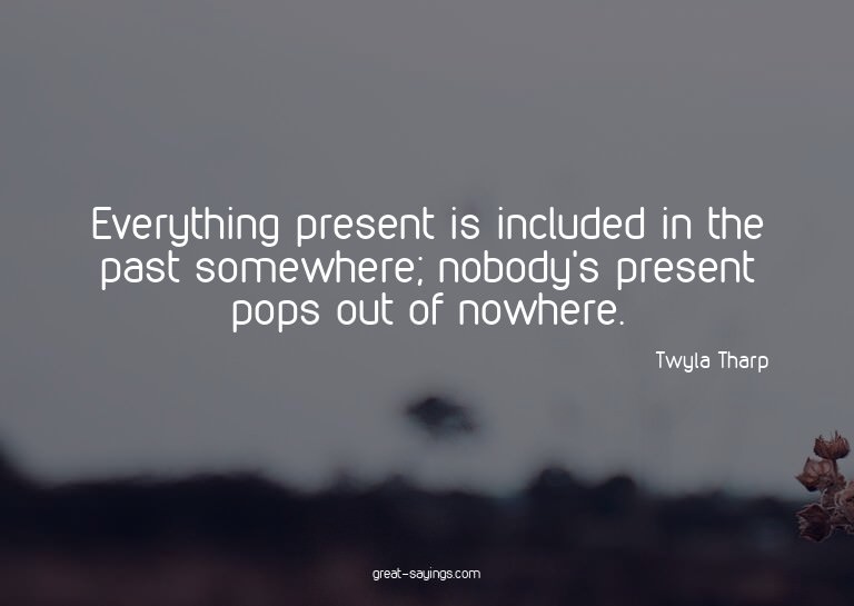 Everything present is included in the past somewhere; n