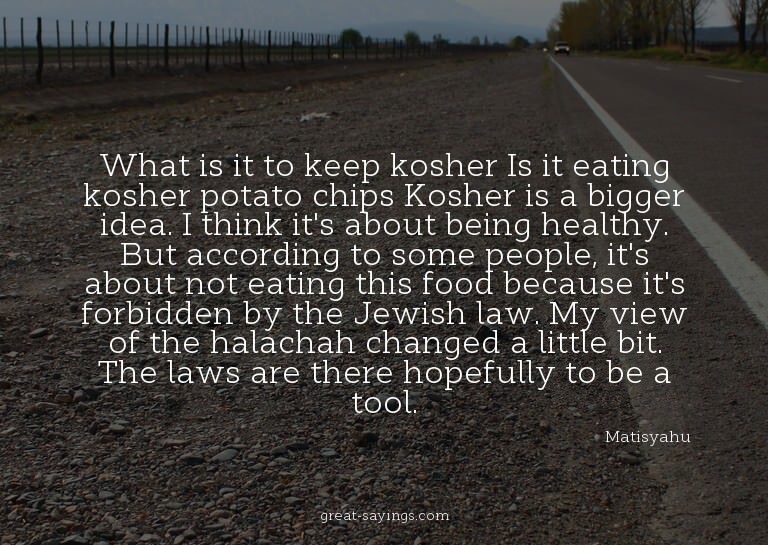 What is it to keep kosher? Is it eating kosher potato c