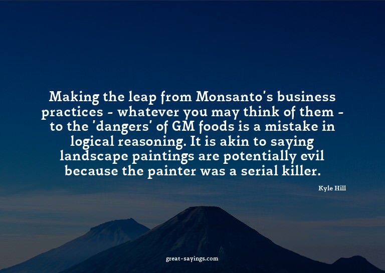 Making the leap from Monsanto's business practices - wh