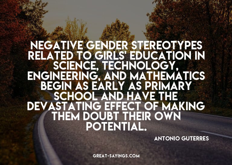 Negative gender stereotypes related to girls' education