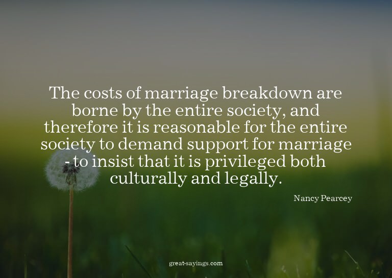 The costs of marriage breakdown are borne by the entire