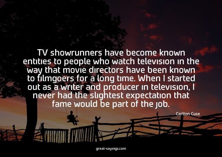 TV showrunners have become known entities to people who