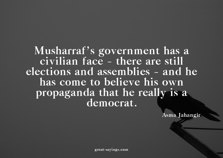 Musharraf's government has a civilian face - there are