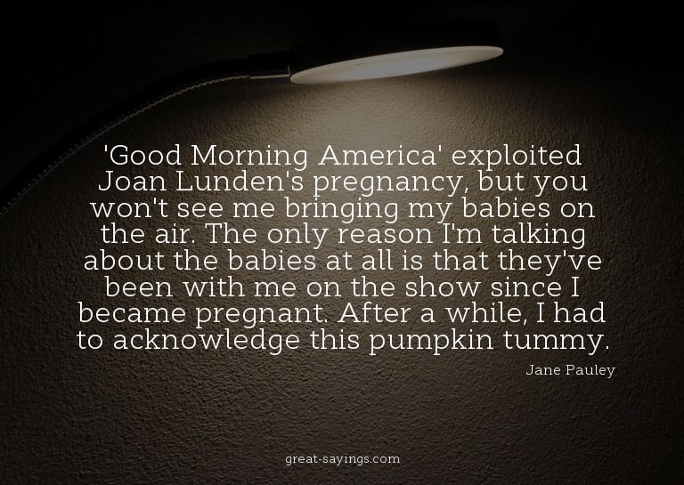 'Good Morning America' exploited Joan Lunden's pregnanc
