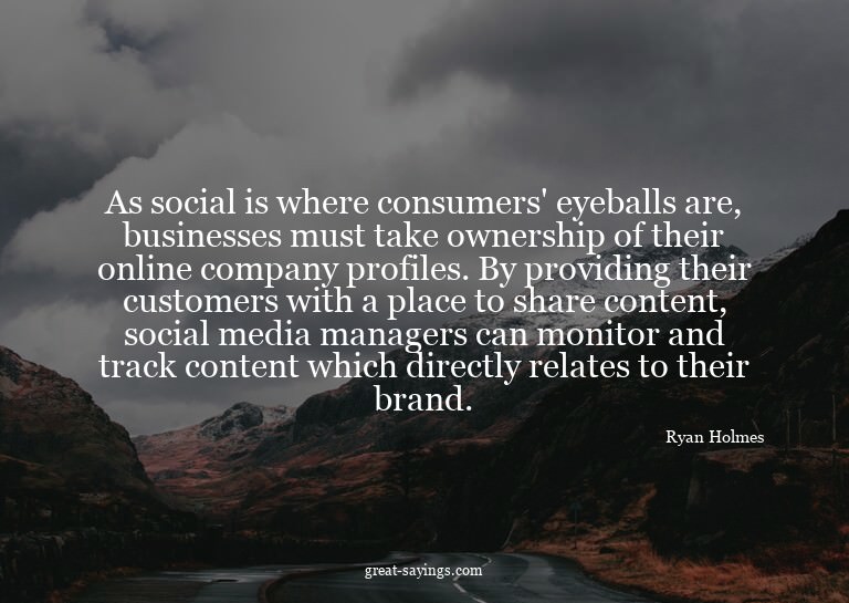As social is where consumers' eyeballs are, businesses