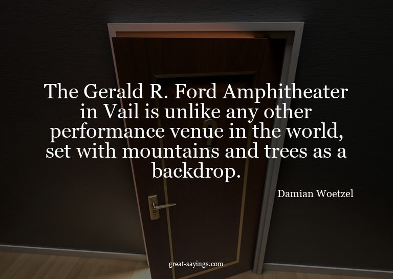 The Gerald R. Ford Amphitheater in Vail is unlike any o