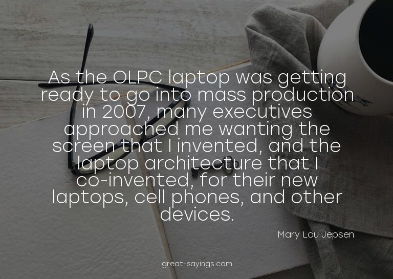 As the OLPC laptop was getting ready to go into mass pr