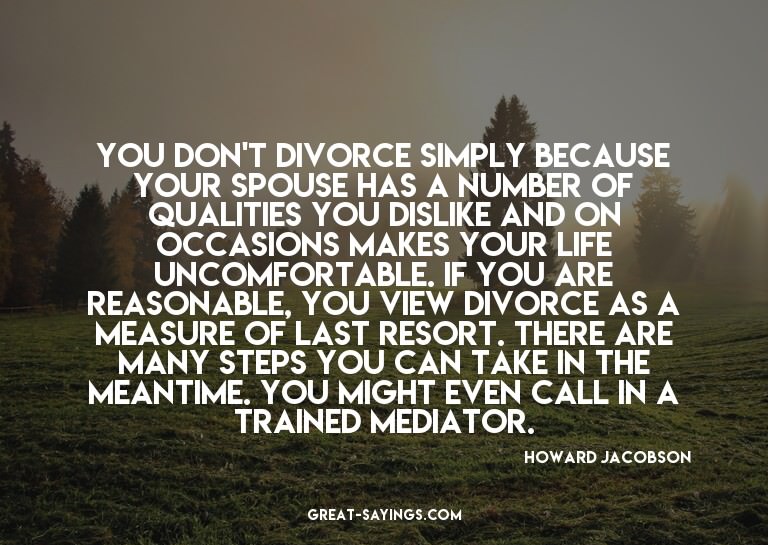 You don't divorce simply because your spouse has a numb
