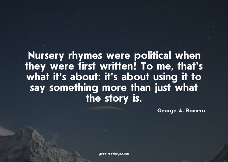 Nursery rhymes were political when they were first writ