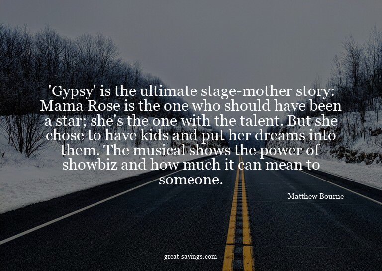 'Gypsy' is the ultimate stage-mother story: Mama Rose i
