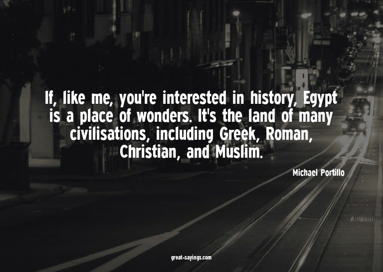 If, like me, you're interested in history, Egypt is a p