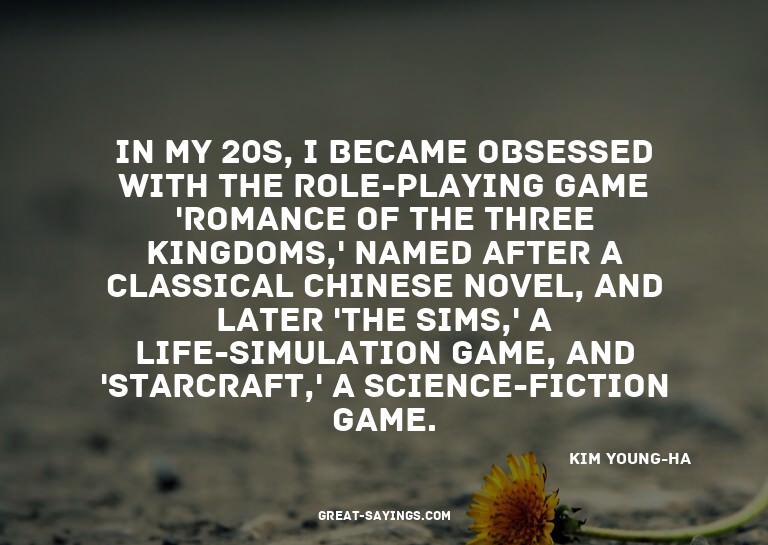 In my 20s, I became obsessed with the role-playing game