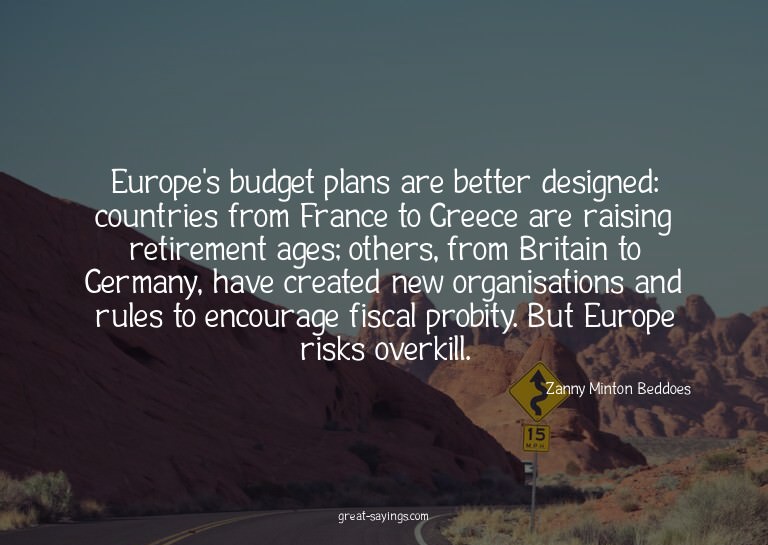 Europe's budget plans are better designed: countries fr