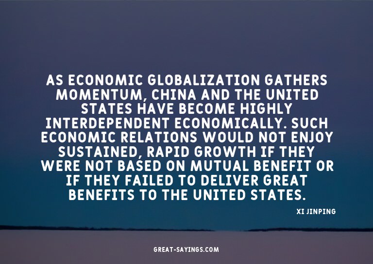 As economic globalization gathers momentum, China and t
