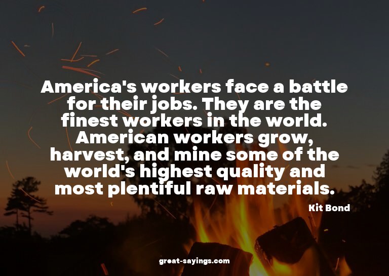 America's workers face a battle for their jobs. They ar