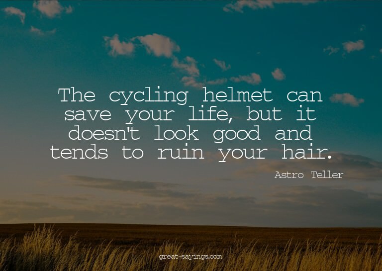 The cycling helmet can save your life, but it doesn't l