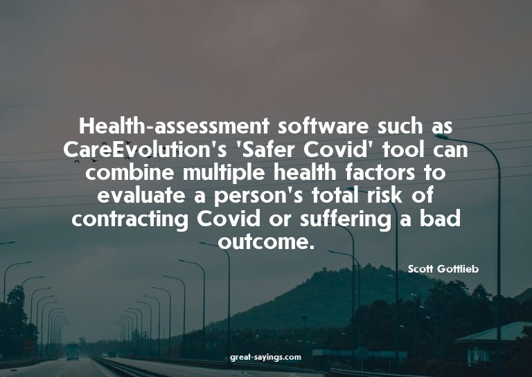 Health-assessment software such as CareEvolution's 'Saf