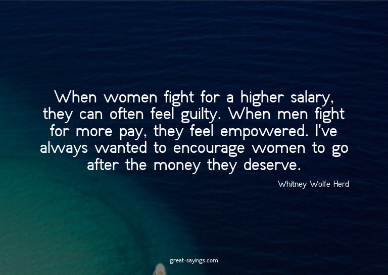 When women fight for a higher salary, they can often fe