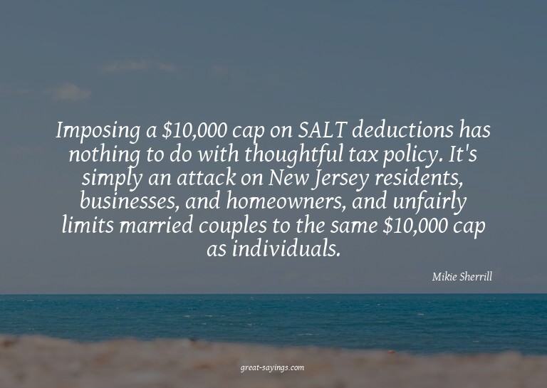 Imposing a $10,000 cap on SALT deductions has nothing t